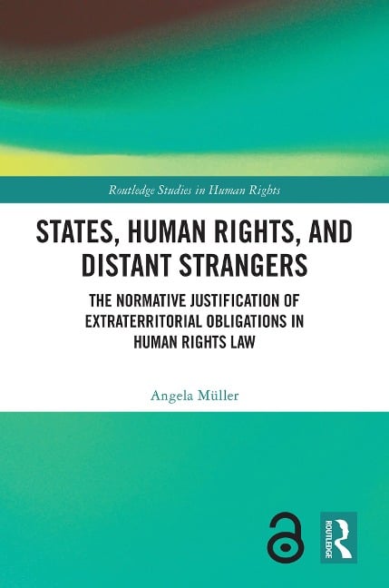 States, Human Rights, and Distant Strangers - Angela Müller