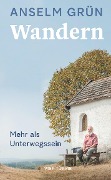 Cover-Bild zum Titel 'Wandern' von 'Anselm Grün'