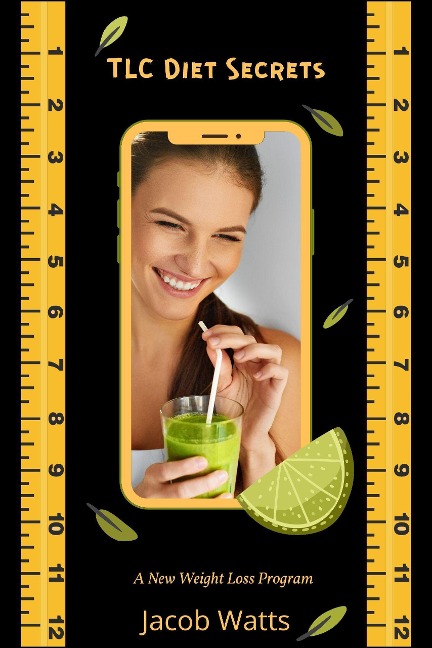 TLC Diet Secrets- A New Weight Loss Program - Jacob Watts