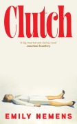 Cover-Bild zum Titel 'Clutch' von 'Emily Nemens'