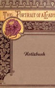 Cover-Bild zum Titel 'The Portrait of a Lady (Notizbuch)' von 'Luisa Rose'