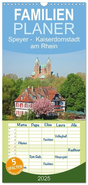 Familienplaner 2025 - Speyer - Kaiserdomstadt am Rhein mit 5 Spalten (Wandkalender, 21 x 45 cm) CALVENDO - Ilona Andersen