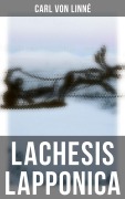 Cover-Bild zum Titel 'Lachesis Lapponica' von 'Carl von Linné'