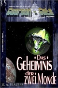 Cover-Bild zum Titel 'GAARSON-GATE 035: Das Geheimnis der zwei Monde' von 'W. A. Travers'