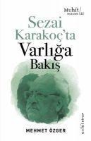 Sezai Karakocta Varliga Bakis - Mehmet Özger