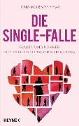 Cover-Bild zum Titel 'Die Single-Falle' von 'Lena Kornyeyeva'