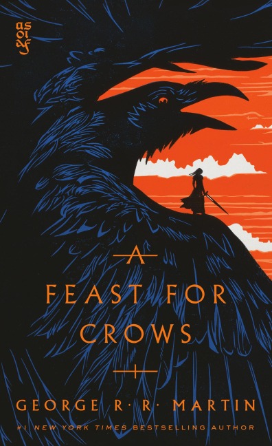 A Song of Ice and Fire 04. A Feast for Crows - George R. R. Martin