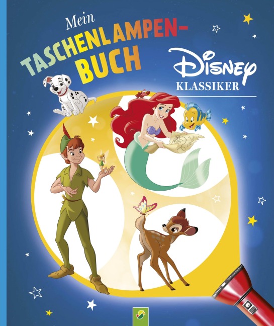Mein Taschenlampenbuch Disney Klassiker - Schwager & Steinlein Verlag