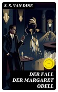 Cover-Bild zum Titel 'Der Fall der Margaret Odell' von 'S. S. Van Dine'
