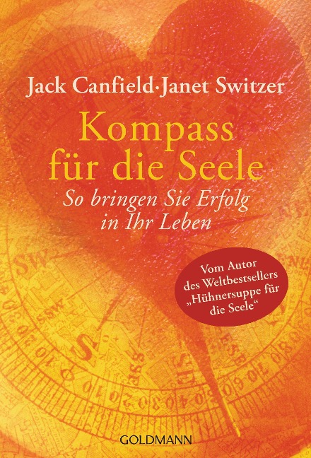 Kompass für die Seele - Jack Canfield, Janet Switzer