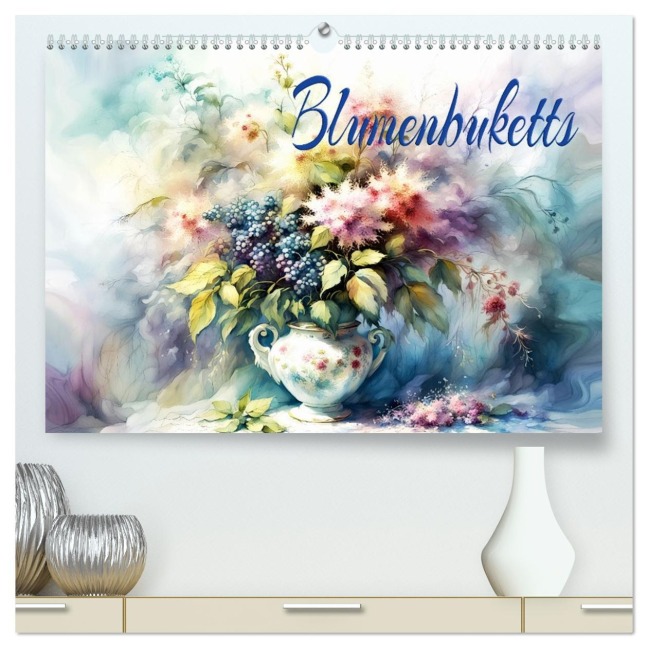 Blumenbuketts (hochwertiger Premium Wandkalender 2026 DIN A2 quer), Kunstdruck in Hochglanz - Dusanka Djeric