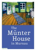 Cover-Bild zum Titel 'The Münter House in Murnau' von ''