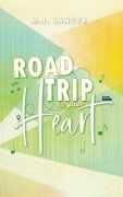 Roadtrip To Your Heart - M. J. Langer