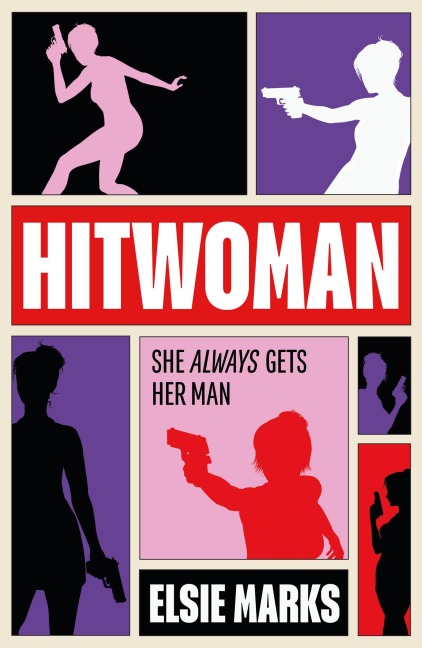 Hitwoman - Elsie Marks