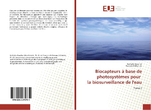 Biocapteurs à base de photosystèmes pour la biosurveillance de l'eau - Nathalie Boucher, François Bellemare