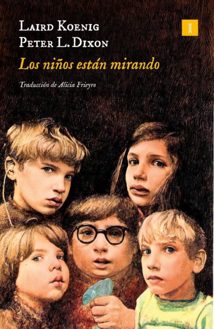 Niños Estan Mirando, Los - Laird Koening