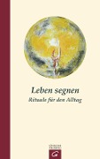 Cover-Bild zum Titel 'Leben segnen' von 'Hermann Schoenauer'