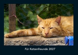 Cover-Bild zum Titel 'Für Katzenfreunde 2027 Fotokalender DIN A4' von 'Tobias Schmitt, Kevin Heber'
