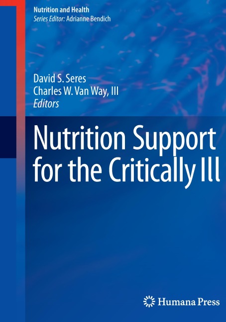 Nutrition Support for the Critically Ill - 
