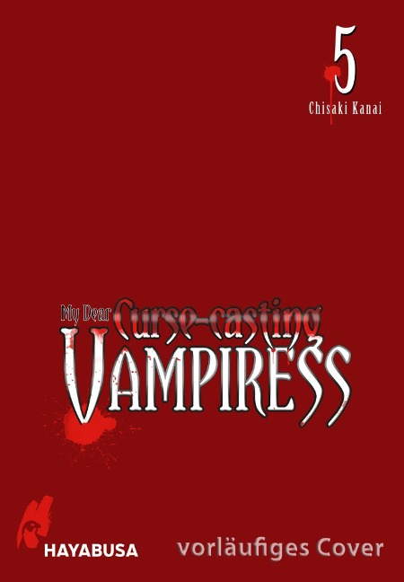 My Dear Curse-casting Vampiress 5 - Chisaki Kanai