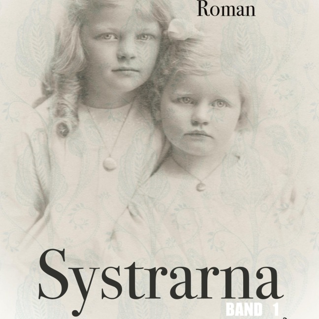 Systrarna - Band 1 - Arnold Bennett