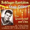 Cover-Bild zum Titel 'Das Geisterschiff vom Ohio (Schlager-Raritaeten)' von 'Stan Oliver'
