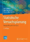 Cover-Bild zum Titel 'Statistische Versuchsplanung' von 'Karl Siebertz, David Van Bebber, Thomas Hochkirchen'