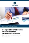 Cover-Bild zum Titel 'Vergleichbarkeit von konsolidierten Jahresabschlüssen' von 'Laurimar Veloso Lima'