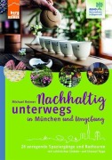 Cover-Bild zum Titel 'Nachhaltig unterwegs in München und Umgebung' von 'Michael Reimer'