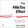 The #Metoo Effect - Leigh Gilmore