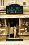 Cover-Bild zum Titel 'Jewish Community of Staten Island' von 'Jenny Tango, Rabbi Gerald Sussm, Foreword By Rabbi Gerald Sussman'