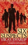 Cover-Bild zum Titel 'Six Suspects' von 'Vikas Swarup'