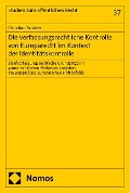 Cover-Bild zum Titel 'Die verfassungsrechtliche Kontrolle von Europarecht im Kontext der Identitätskontrolle' von 'Christian Schäfer'