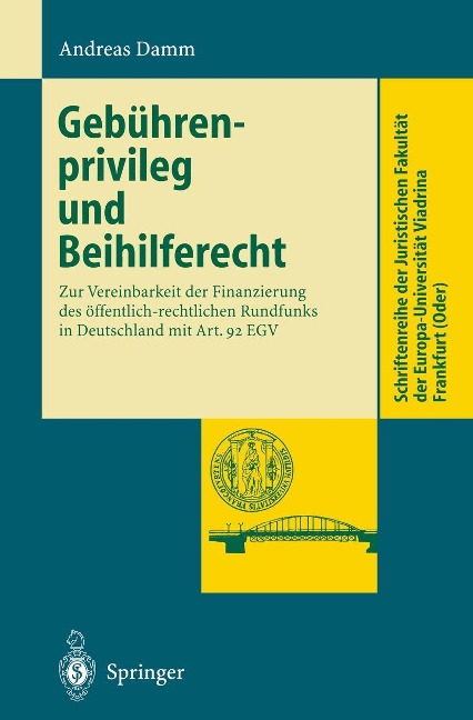 Gebührenprivileg und Beihilferecht - Andreas Damm