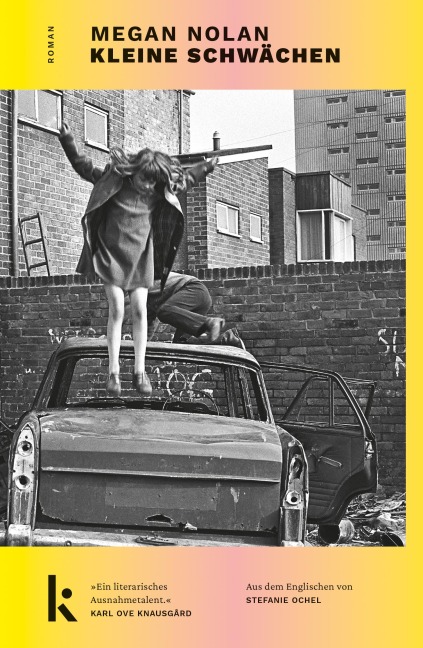 Kleine Schwächen - Megan Nolan