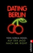 Cover-Bild zum Titel 'Dating Berlin' von 'Sonia Rossi'