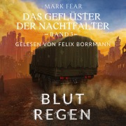 Cover-Bild zum Titel 'Blutregen' von 'Mark Fear'