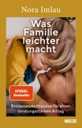 Cover-Bild zum Titel 'Was Familie leichter macht' von 'Nora Imlau'