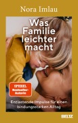 Cover-Bild zum Titel 'Was Familie leichter macht' von 'Nora Imlau'
