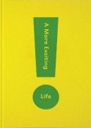 Cover-Bild zum Titel 'A More Exciting Life' von ''