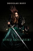 Annie Akna Dzibi (Minos and Crown of Minos, #2) - Douglas Roff