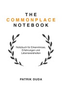 Cover-Bild zum Titel 'The Commonplace Notebook' von 'Patrik Duda'