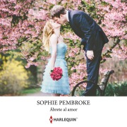 Cover-Bild zum Titel 'Ábrete al amor' von 'Sophie Pembroke'