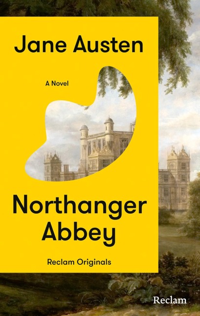 Northanger Abbey. A Novel - Jane Austen