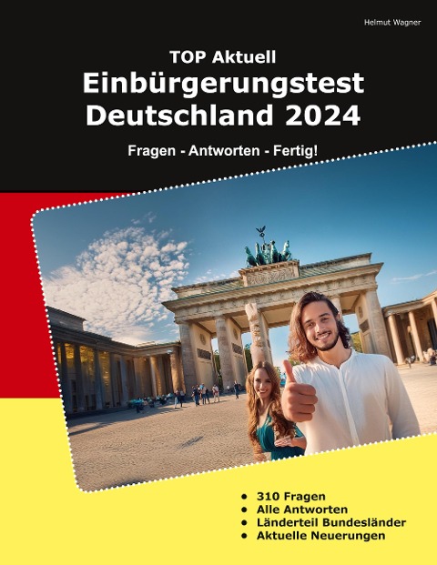 Einbürgerungstest Deutschland 2024 - Helmut Wagner