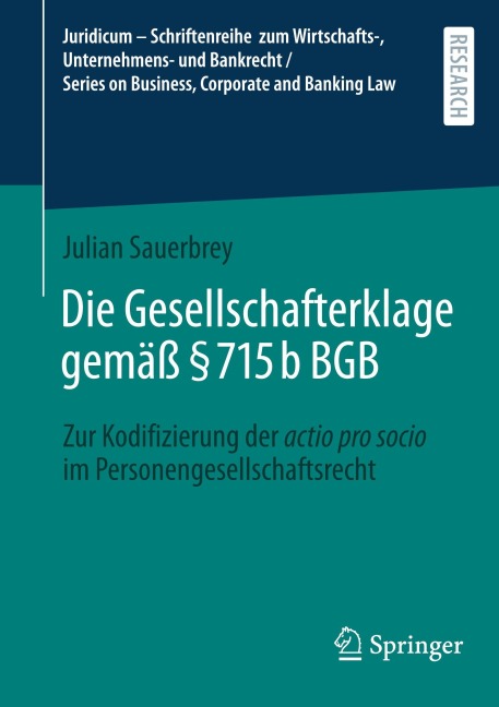 Die Gesellschafterklage gemäß § 715b BGB - Julian Sauerbrey