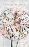 Cover-Bild zum Titel 'Seasons of the Wicked' von 'Everly Sheehan'
