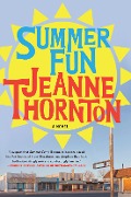 Cover-Bild zum Titel 'Summer Fun' von 'Jeanne Thornton'