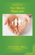 Von Herzen Eltern sein - Inbal Kashtan