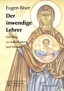 Cover-Bild zum Titel 'Der inwendige Lehrer' von 'Eugen Biser'